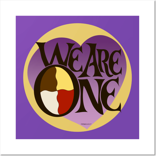 We are One Wall Art by FunkilyMade